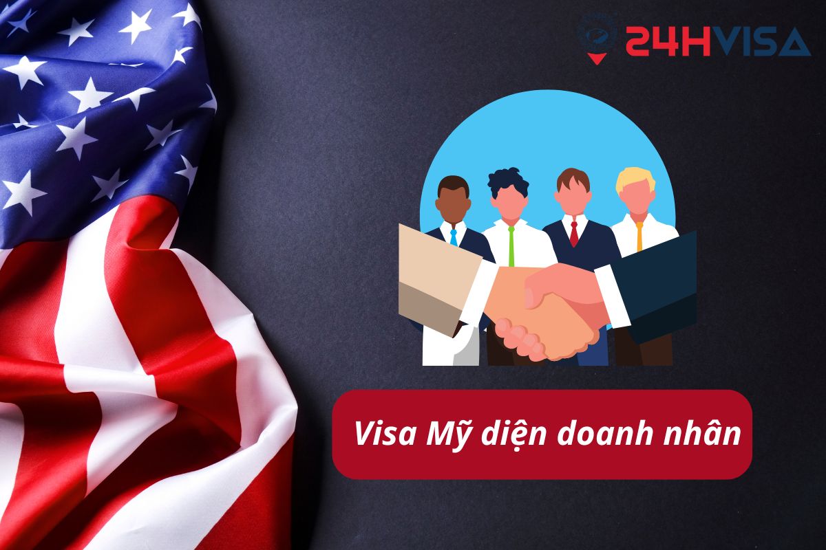 Visa diện doanh nhân sẽ chỉ được cấp cho công dân ở nước có hiệp ước