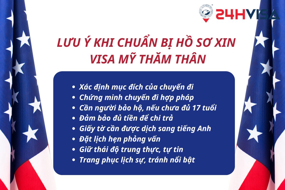 Một số lưu ý trong quá trình làm thủ tục làm Visa đi Mỹ thăm thân 