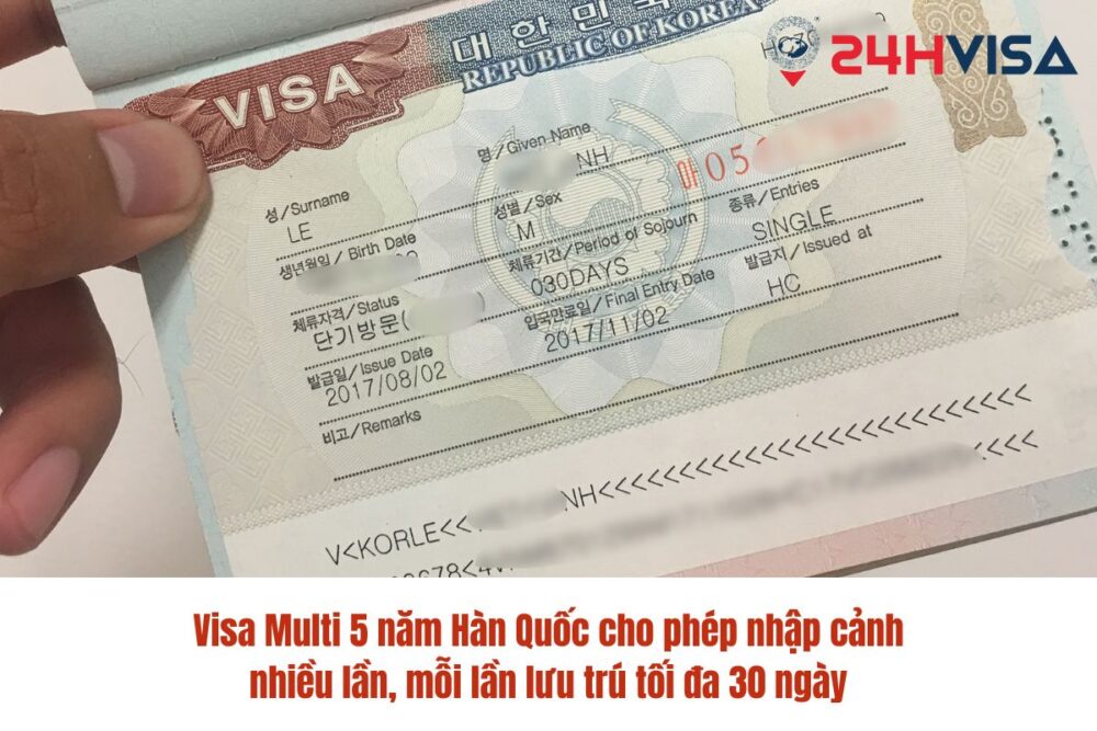 Visa Multi 5 năm Hàn Quốc cho phép nhập cảnh nhiều lần, mỗi lần lưu trú tối đa 30 ngày