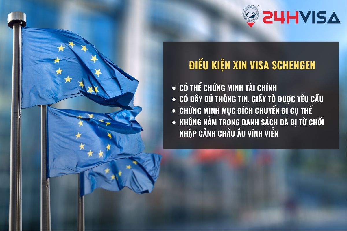 Đương đơn cần đáp ứng đủ 4 điều kiện để xin Visa Schengen du lịch