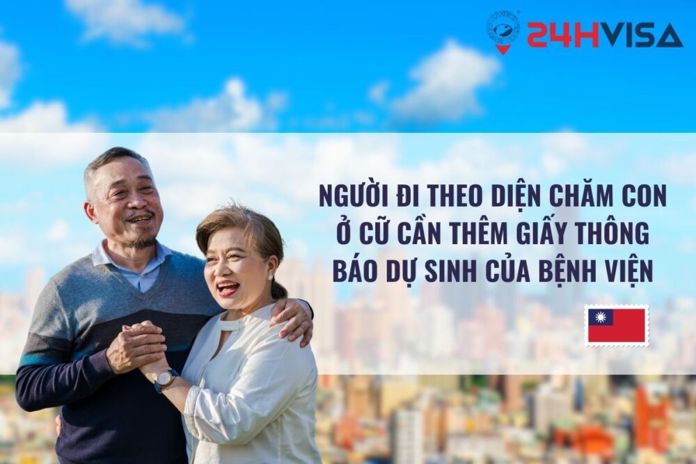 Người đi theo diện chăm con ở cữ cần thêm giấy thông báo dự sinh của bệnh viện