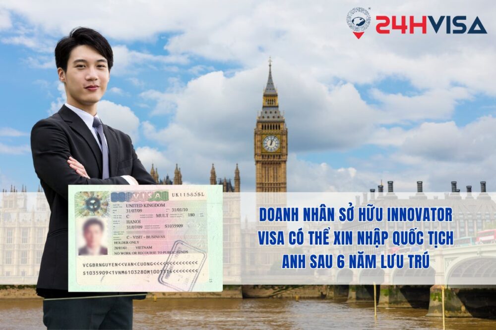 Doanh nhân sở hữu Innovator Visa có thể xin nhập quốc tịch Anh sau 6 năm lưu trú