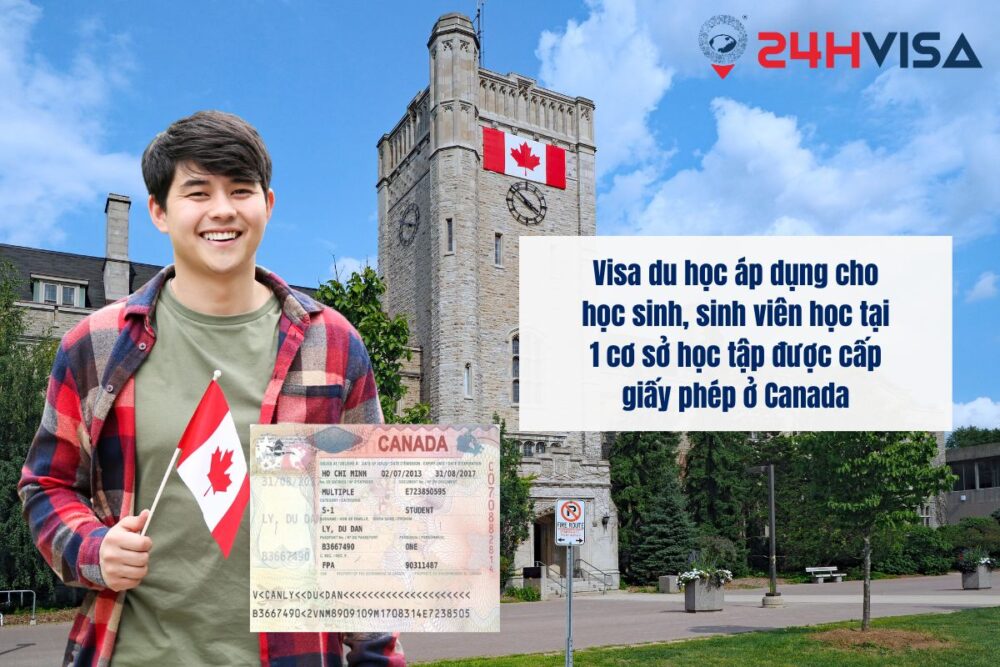 Visa du học áp dụng cho học sinh, sinh viên học tại 1 cơ sở học tập được cấp giấy phép ở Canada