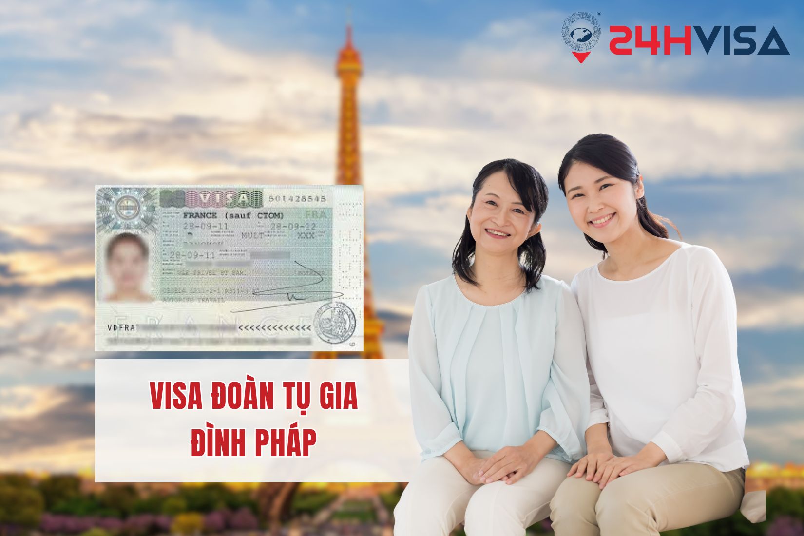 Visa đoàn tụ gia đình Pháp cho phép bạn lưu trú 90 ngày tại Pháp