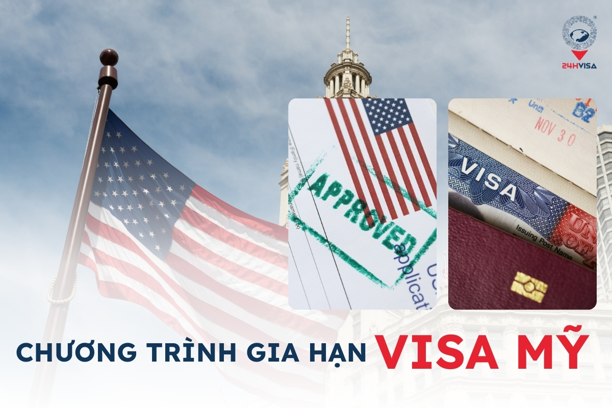  chương trình gia hạn Visa Mỹ 