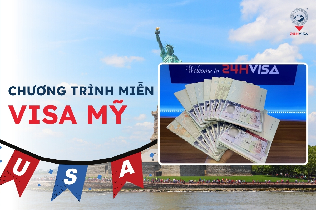 Chương trình VWP cho phép du lịch Mỹ miễn Visa