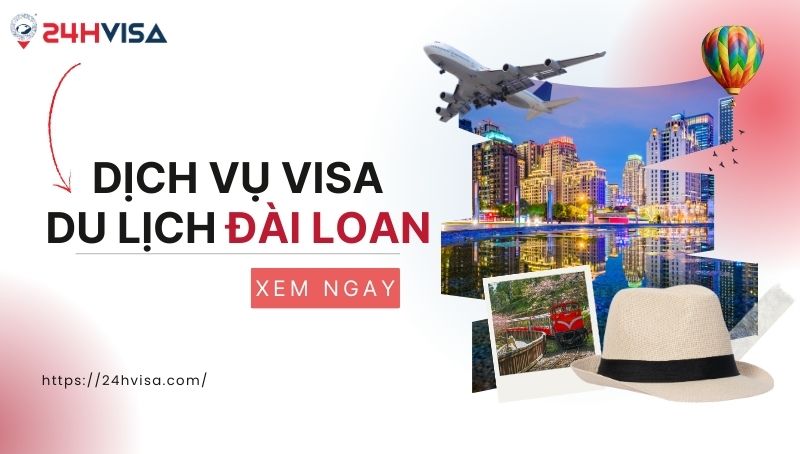 Dịch vụ Visa Đài Loan