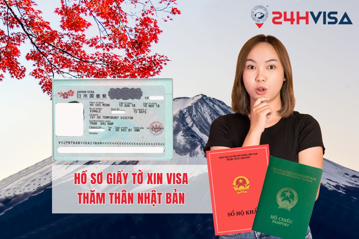 Hồ sơ giấy tờ xin Visa thăm thân Nhật Bản