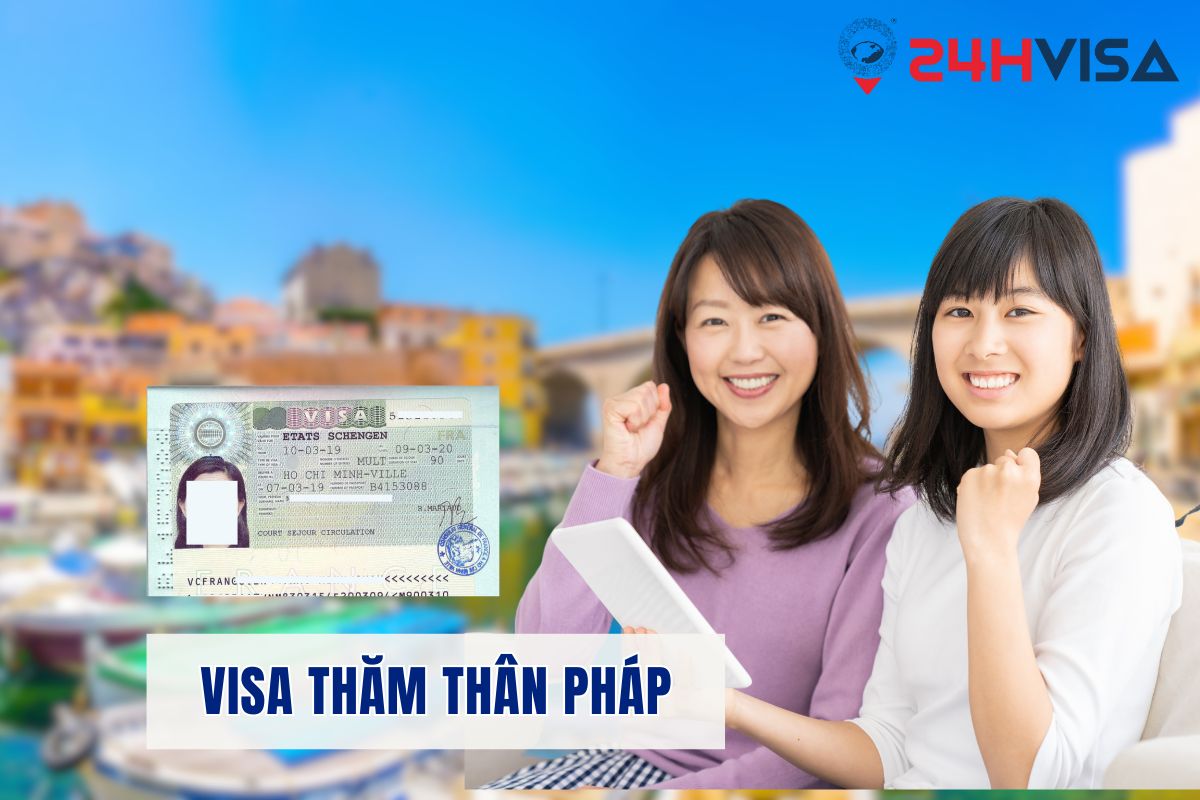 Hiểu đúng về Visa thăm thân Pháp 