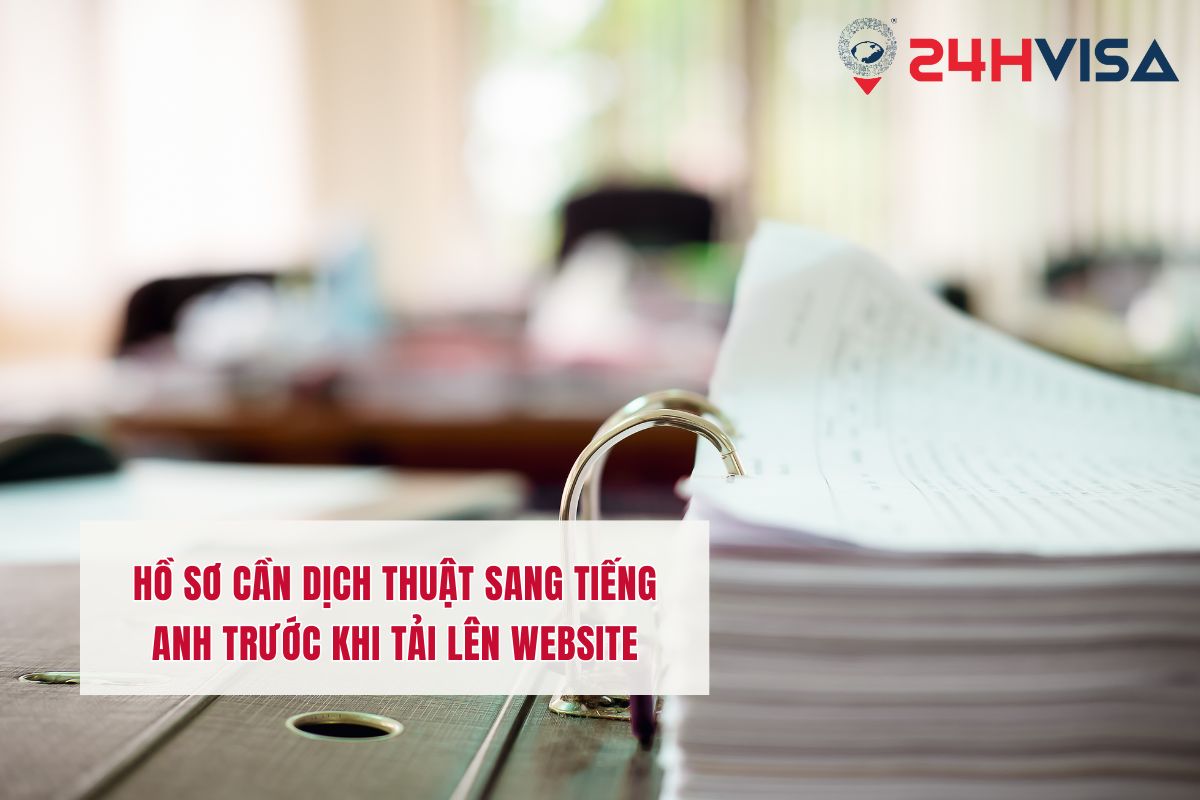 Hồ sơ cần dịch thuật sang tiếng Anh trước khi tải lên website