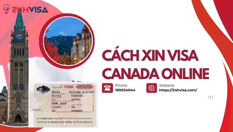 Cách xin Visa online chi tiết nhất cập nhật hằng ngày