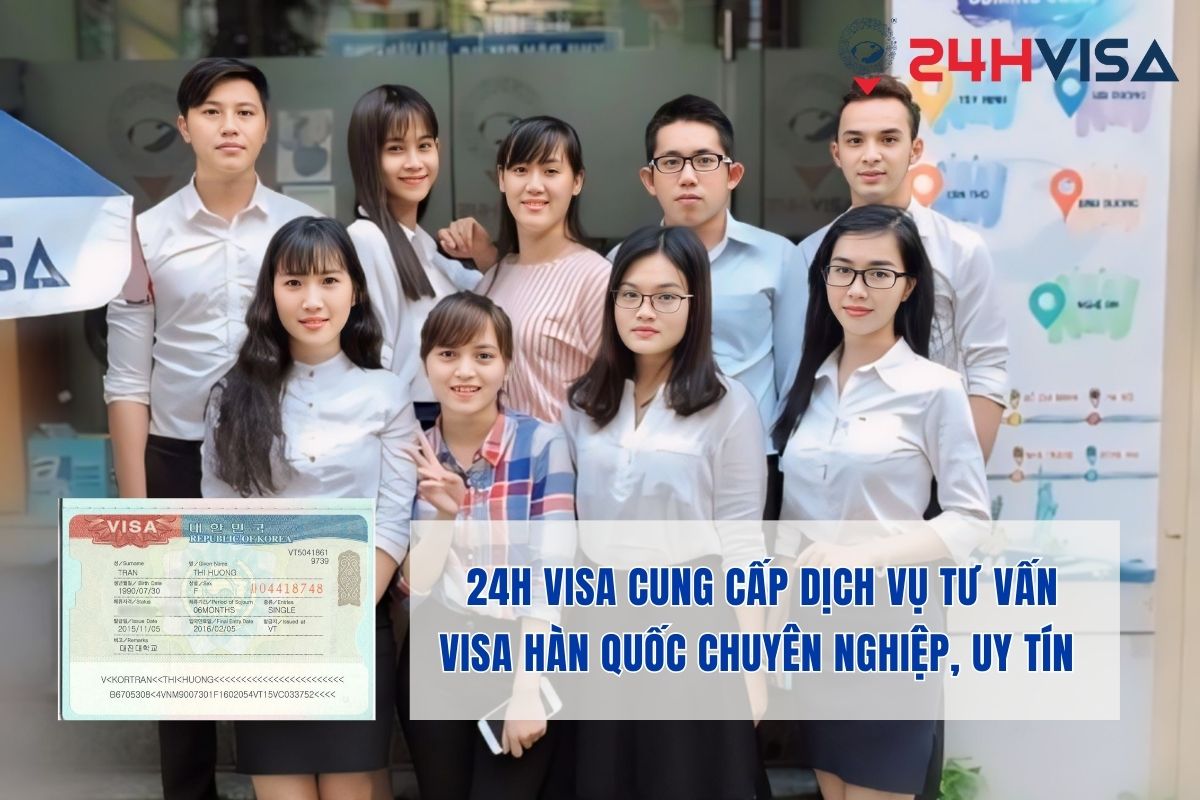 24H Visa - đơn vị tư vấn Visa Hàn Quốc uy tín