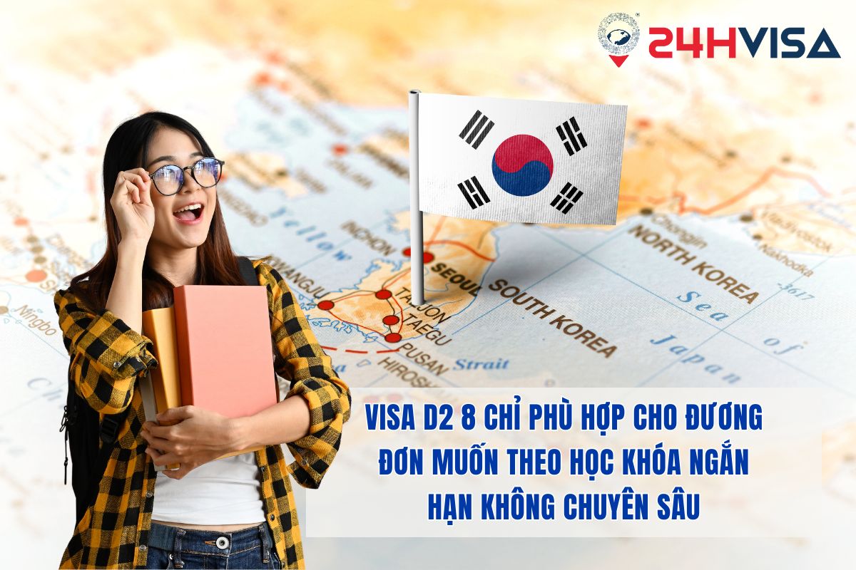 Visa D2 8 chỉ phù hợp cho đương đơn muốn theo học khóa ngắn hạn không chuyên sâu