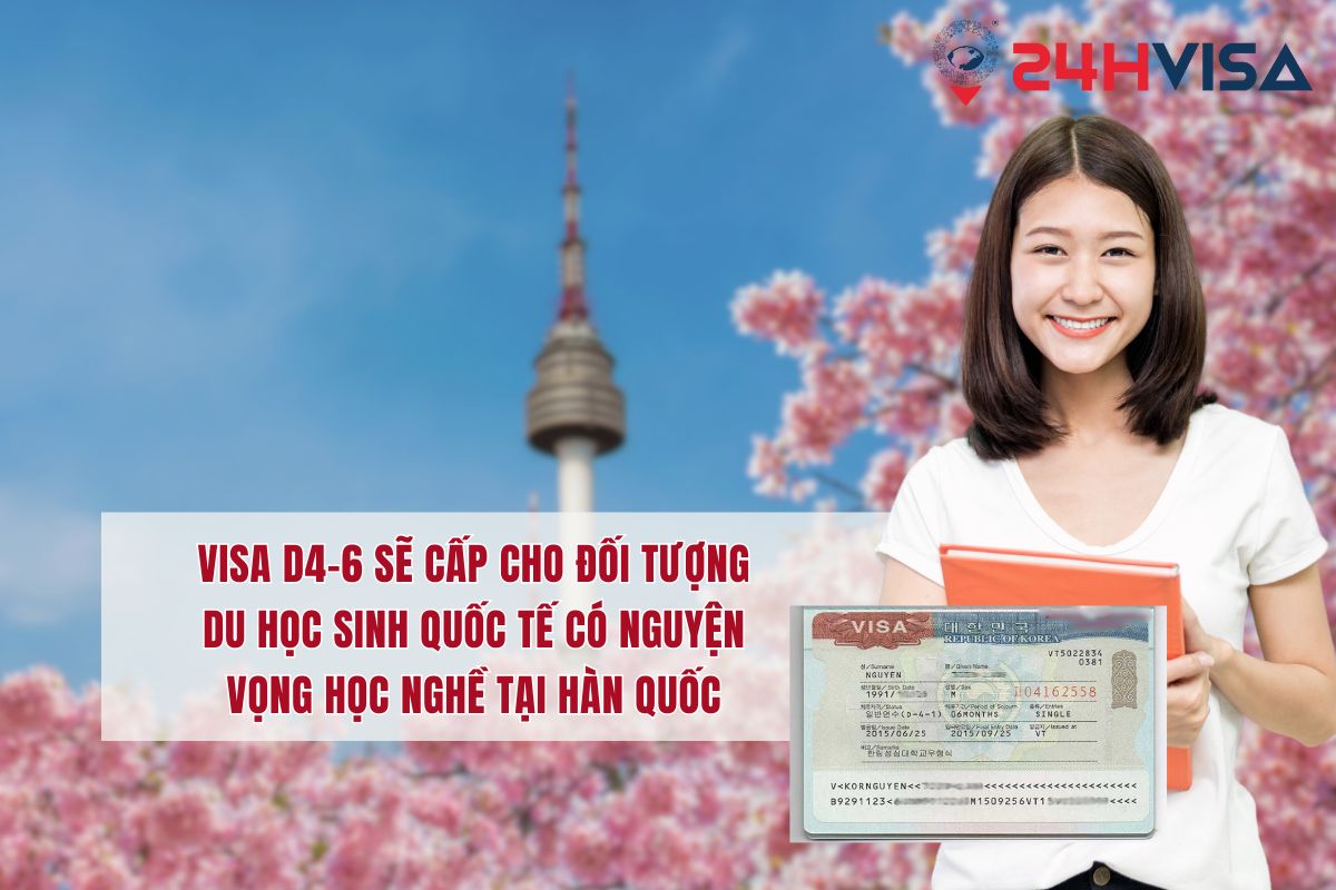 Visa D4-6 sẽ cấp cho đối tượng du học sinh quốc tế có nguyện vọng học nghề tại Hàn Quốc