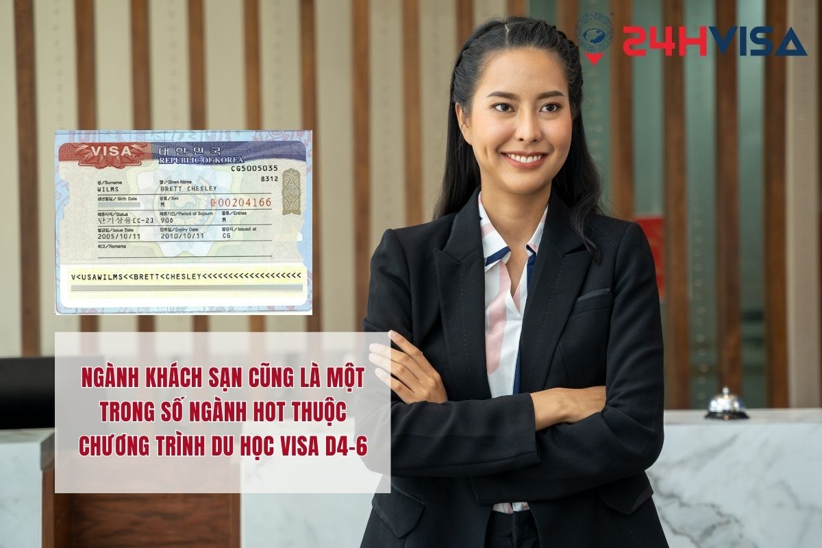 Ngành khách sạn cũng là một trong số ngành hot thuộc chương trình du học Visa D4-6