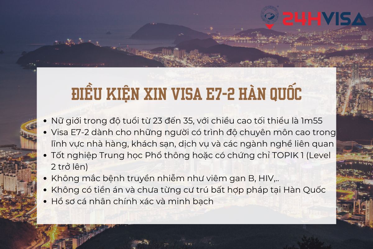 Điều kiện dành cho đương đơn xin Visa E7-2 Hàn Quốc