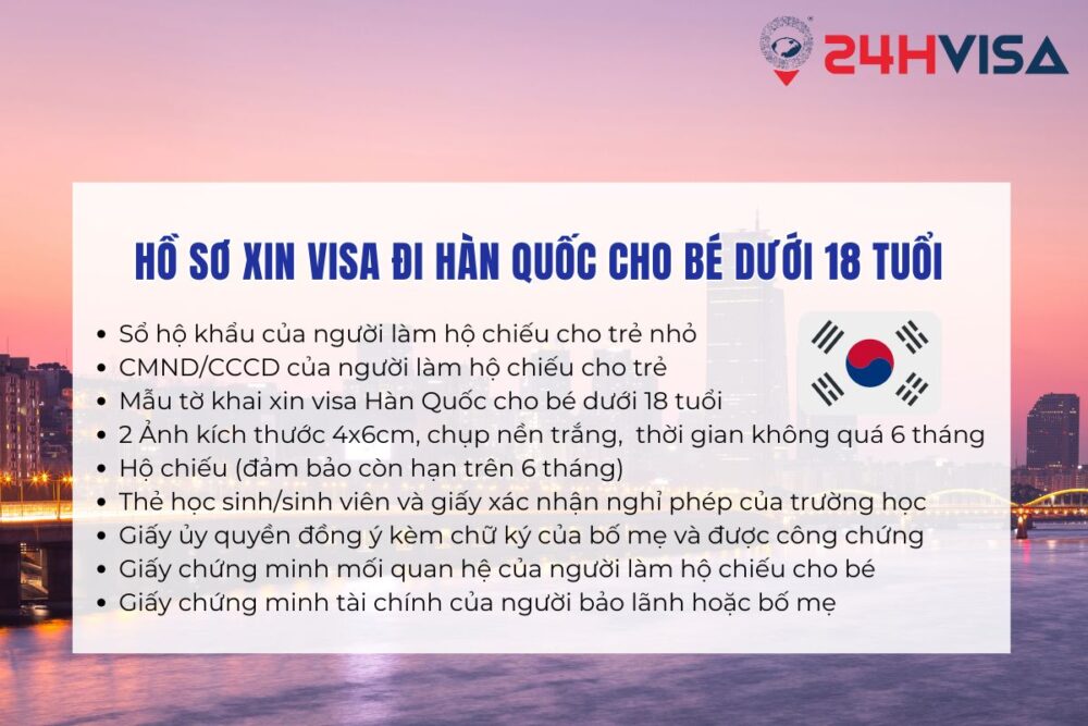 Trọn bộ hồ sơ xin Visa đi Hàn Quốc cho bé