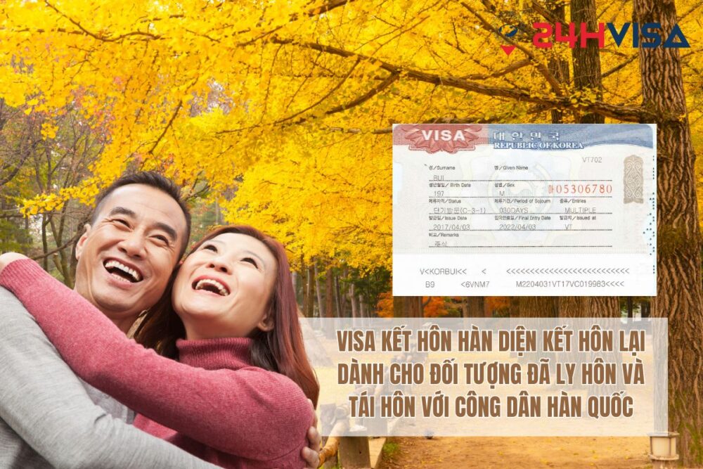 Visa kết hôn Hàn diện kết hôn lại dành cho đối tượng đã ly hôn và tái hôn với công dân Hàn Quốc