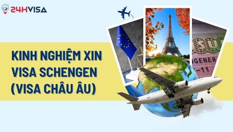 Visa Schengen Châu Âu