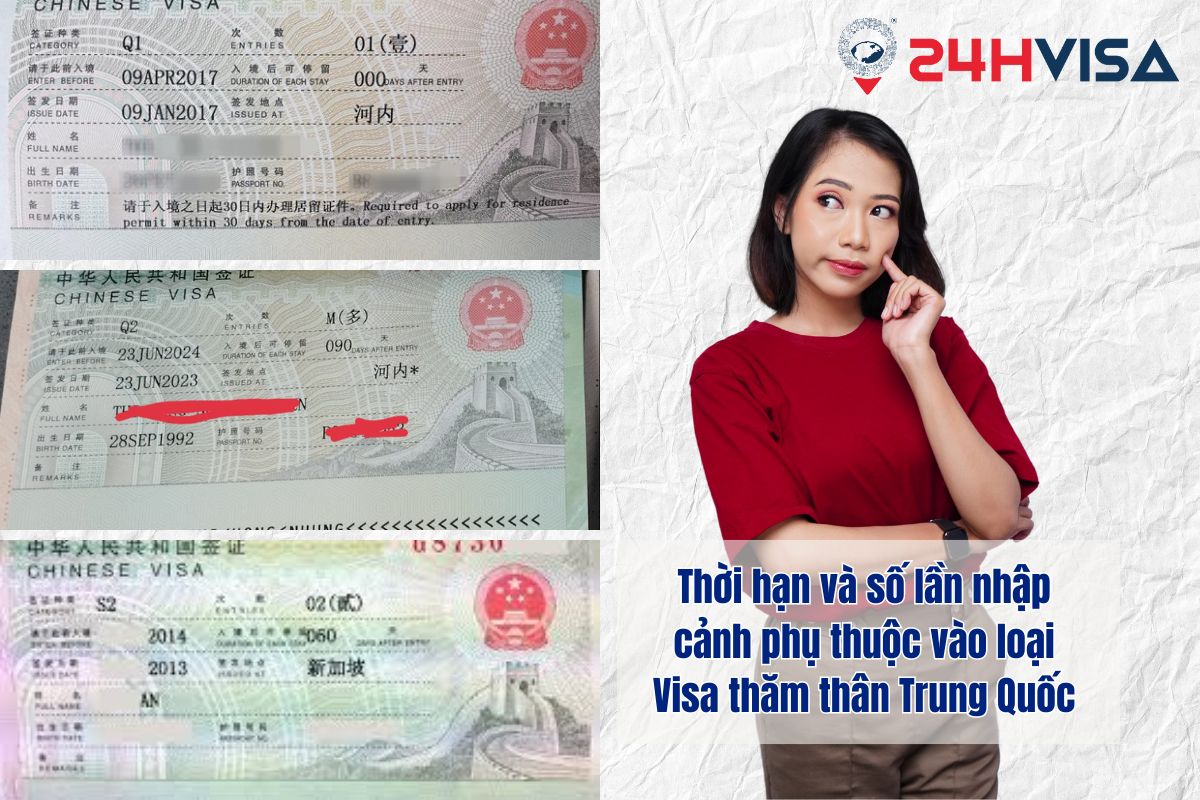 Thời hạn và số lần nhập cảnh phụ thuộc vào loại Visa thăm thân Trung Quốc