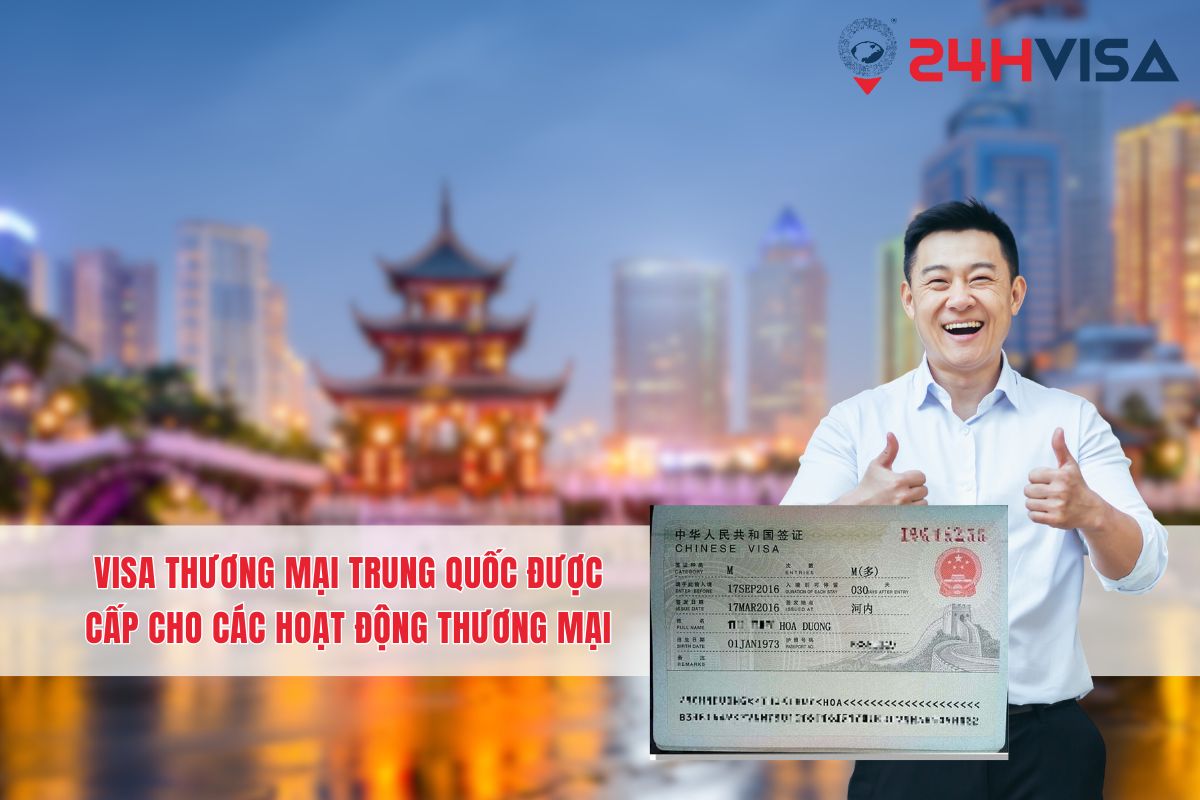 Visa thương mại Trung Quốc được cấp cho các hoạt động thương mại