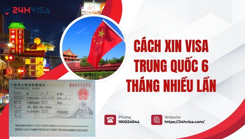 visa trung quốc 6 tháng