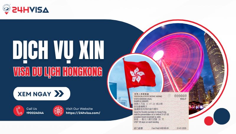 Dịch vụ xin visa hong kong