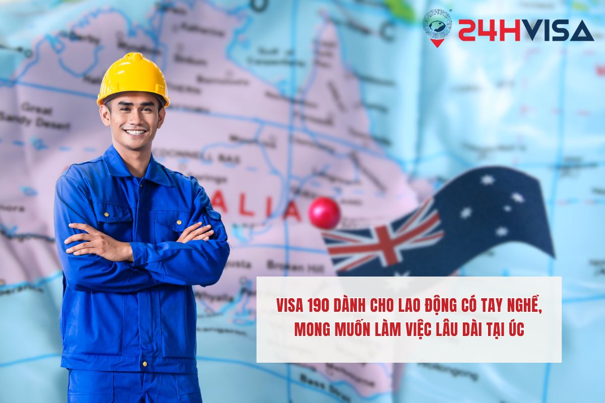 Visa 190 dành cho lao động có tay nghề, mong muốn làm việc và sinh sống lâu dài tại Úc