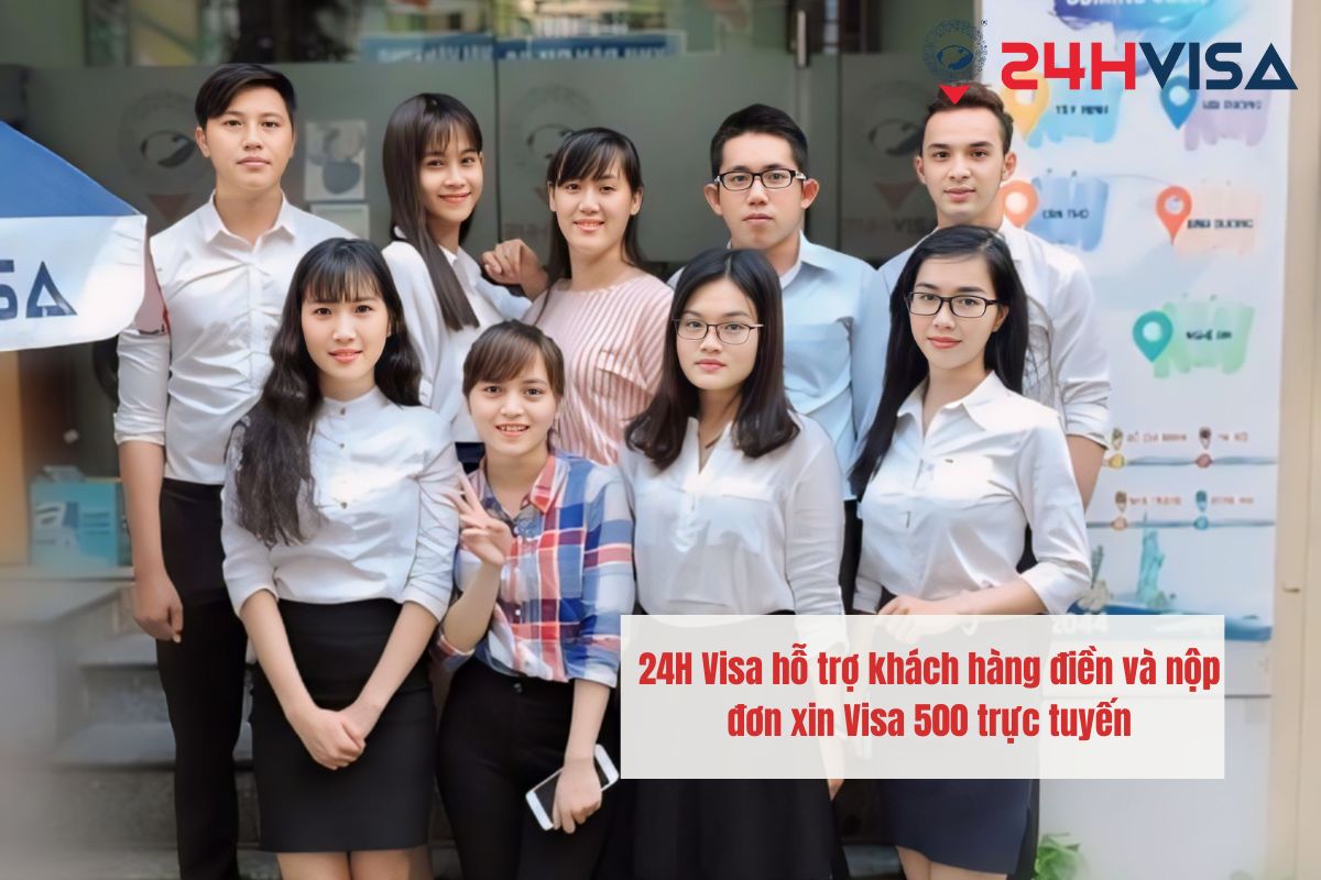 24H Visa hỗ trợ khách hàng điền và nộp đơn xin Visa 500 trực tuyến