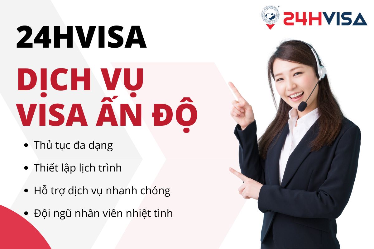 Dịch vụ làm Visa Ấn Độ tại 24H Visa mang lại sự thuận tiện cho khách hàng