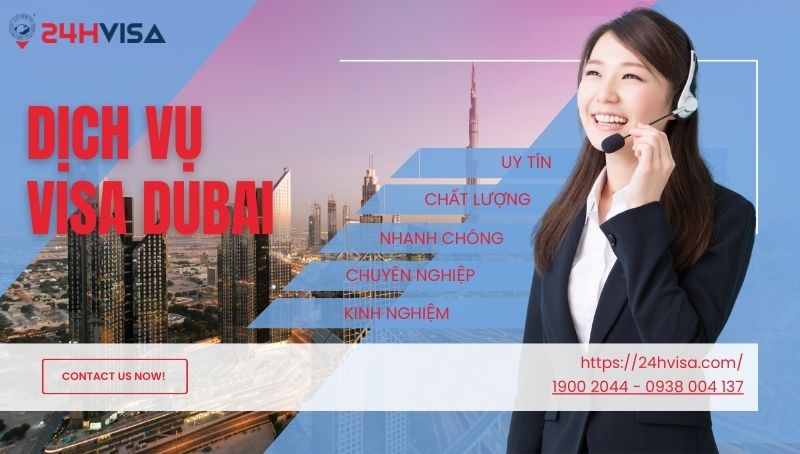 Dịch vụ làm Visa Dubai nhanh chóng, chất lượng