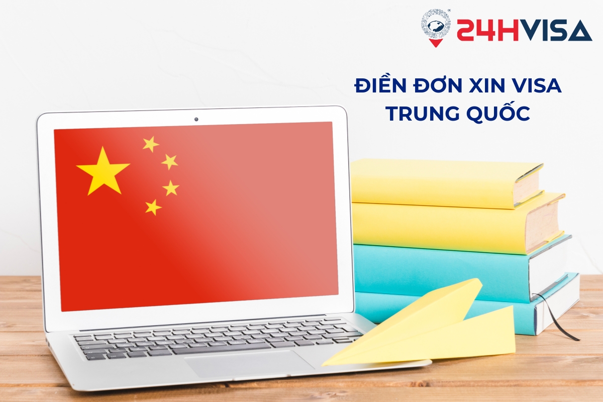 Điền đơn xin Visa Trung Quốc