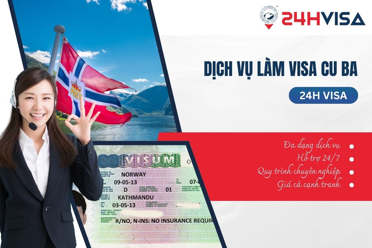 24H Visa cung cấp dịch vụ làm Visa Cu Ba uy tín và hiệu quả vượt trội