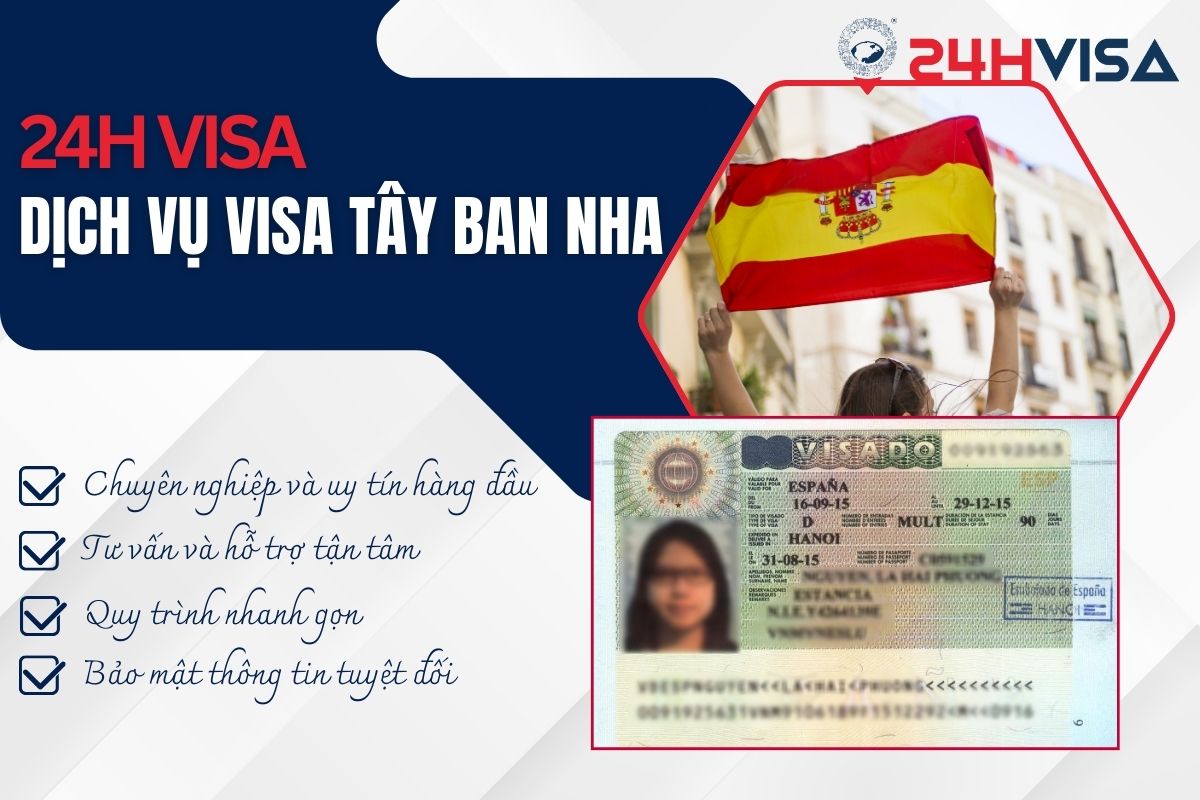 Dịch vụ làm Visa Tây Ban Nha tại 24H Visa chuyên nghiệp, nhanh chóng